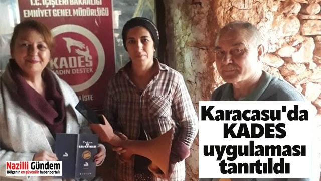 Karacasu'da KADES uygulaması tanıtıldı