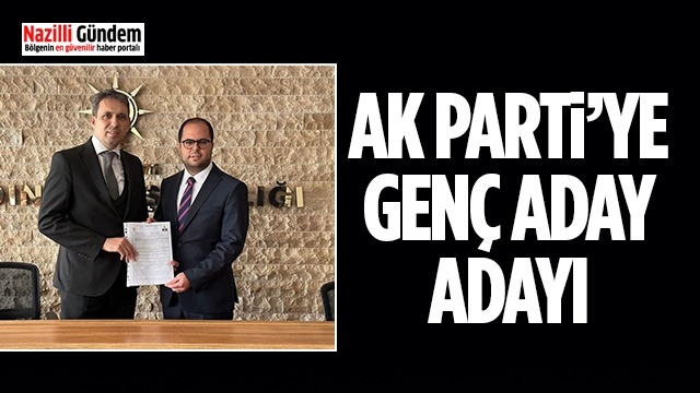 AK Parti’ye genç aday adayı