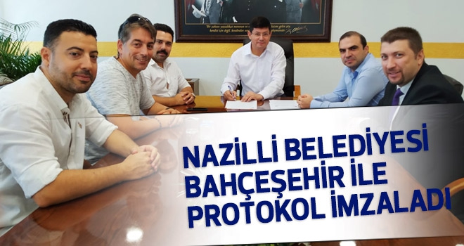 Nazilli Belediyesi Bahçeşehir Uğur Eğitim Kurumları ile protokol imzaladı