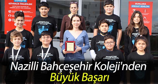 Nazilli Bahçeşehir Koleji'nden Büyük Başarı