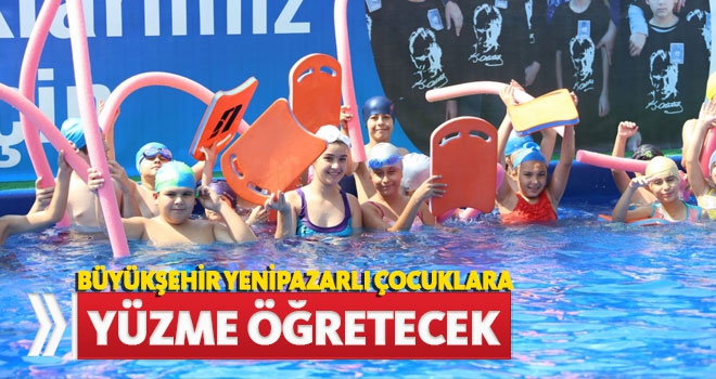 Aydın Büyükşehir Belediyesi Yenipazarlı Çocuklara Yüzme Öğretecek