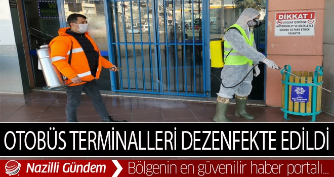 Aydın'da otobüs terminalleri dezenfekte edildi